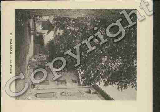 Ville de MASSAC Carte postale ancienne