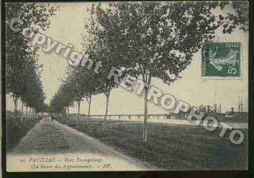 Ville de PAUILLAC Carte postale ancienne