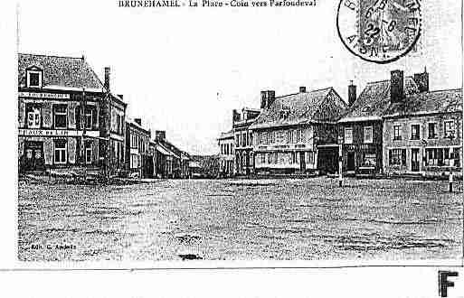 Ville de BRUNEHAMEL Carte postale ancienne