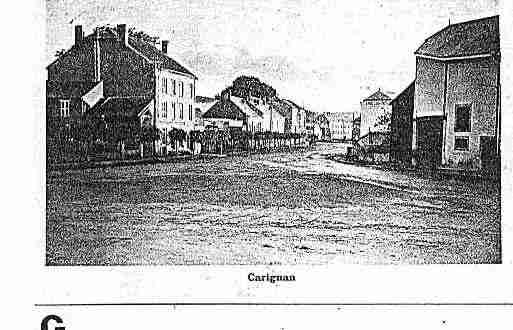 Ville de CARIGNAN Carte postale ancienne