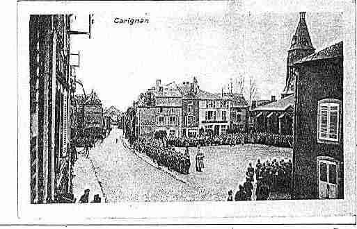 Ville de CARIGNAN Carte postale ancienne Ville de CARIGNAN Carte postale ancienne