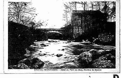 Ville de CHATELMONTAGNE Carte postale ancienne