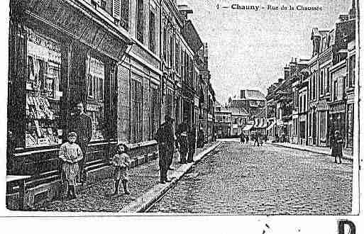 Ville de CHAUNY Carte postale ancienne