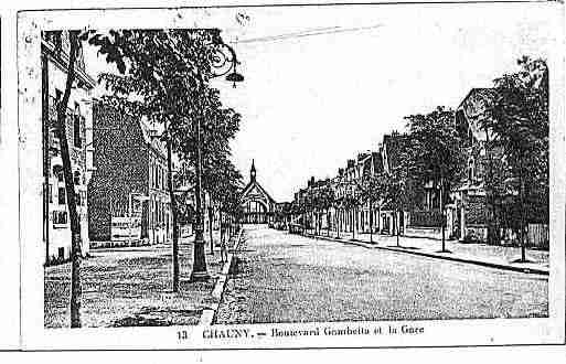 Ville de CHAUNY Carte postale ancienne