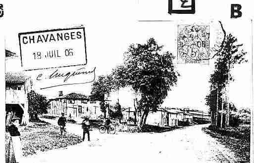 Ville de CHAVANGES Carte postale ancienne