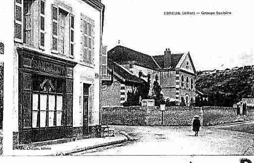 Ville de EBREUIL Carte postale ancienne