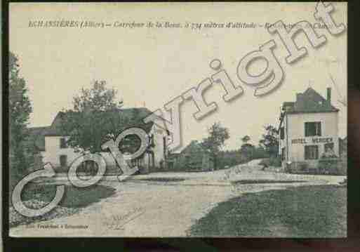 Ville de ECHASSIERES Carte postale ancienne