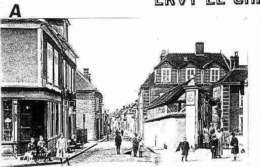 Ville de ERVYLECHATEL Carte postale ancienne