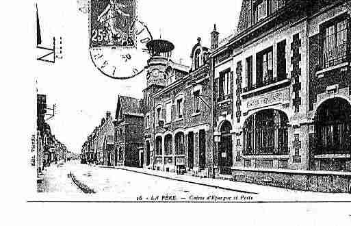 Ville de FERE(LA) Carte postale ancienne