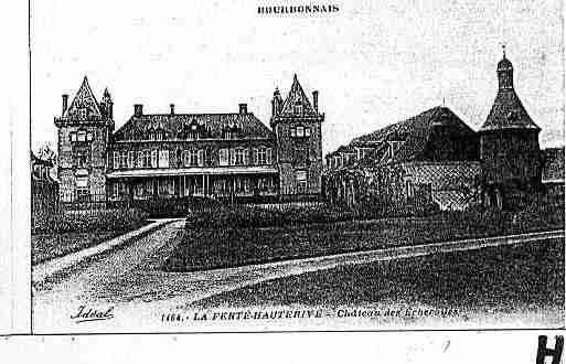 Ville de FERTEHAUTERIVE(LA) Carte postale ancienne Ville de FERTEHAUTERIVE(LA) Carte postale ancienne
