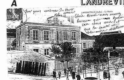 Ville de LANDREVILLE Carte postale ancienne