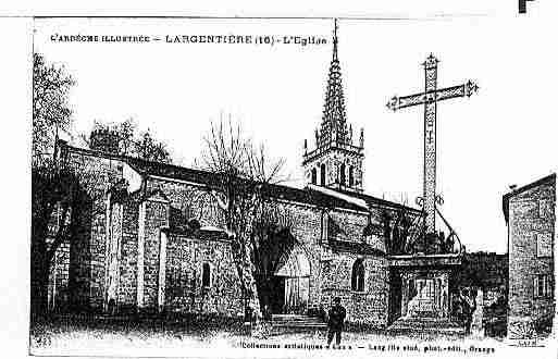 Ville de LARGENTIERE Carte postale ancienne