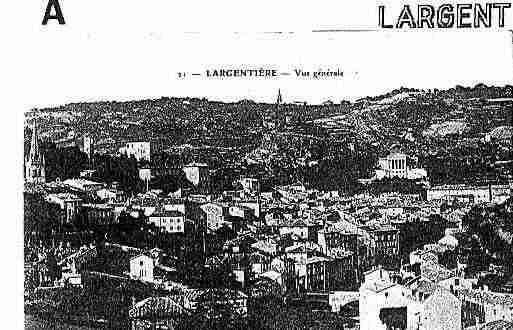 Ville de LARGENTIERE Carte postale ancienne