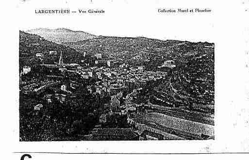 Ville de LARGENTIERE Carte postale ancienne
