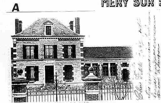 Ville de MERYSURSEINE Carte postale ancienne