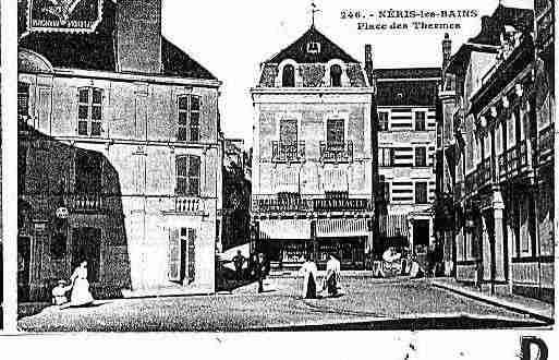 Ville de NERISLESBAINS Carte postale ancienne
