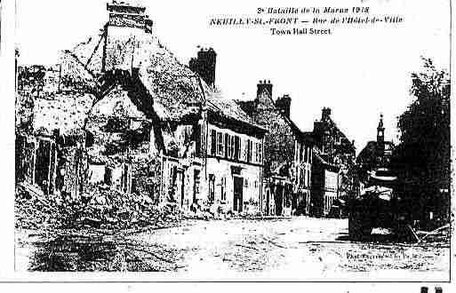 Ville de NEUILLYSAINTFRONT Carte postale ancienne Ville de NEUILLYSAINTFRONT Carte postale ancienne