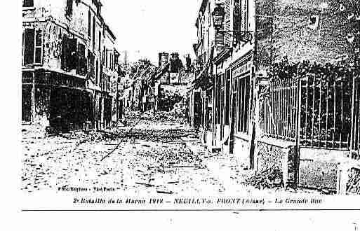 Ville de NEUILLYSAINTFRONT Carte postale ancienne  Ville de NEUILLYSAINTFRONT Carte postale ancienne