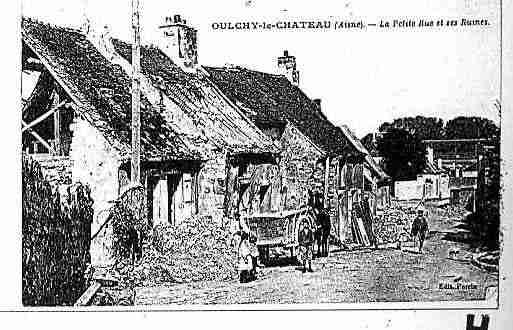 Ville de OULCHYLECHATEAU Carte postale ancienne Ville de OULCHYLECHATEAU Carte postale ancienne