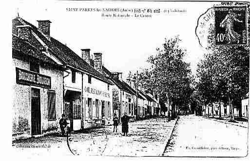 Ville de SAINTPARRESLESVAUDES Carte postale ancienne