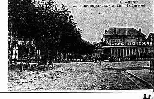 Ville de SAINTPOURCAINSURSIOULE Carte postale ancienne