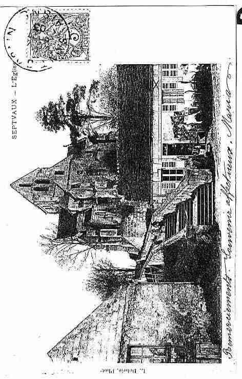 Ville de SEPTVAUX Carte postale ancienne Ville de SEPTVAUX Carte postale ancienne