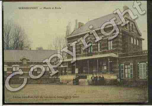 Ville de SERAUCOURTLEGRAND Carte postale ancienne