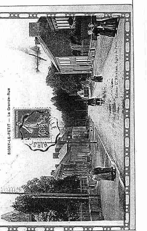 Ville de SIGNYLEPETIT Carte postale ancienne Ville de SIGNYLEPETIT Carte postale ancienne