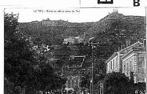 Ville de TEIL(LE) Carte postale ancienne