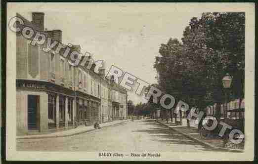 Ville de BAUGY Carte postale ancienne