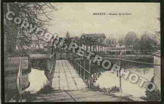 Ville de BRAZEYENPLAINE Carte postale ancienne