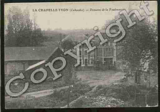 Ville de CHAPELLEYVON(LA) Carte postale ancienne