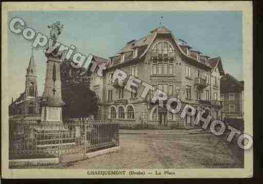 Ville de CHARQUEMONT Carte postale ancienne