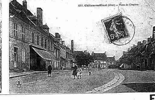 Ville de CHATEAUMEILLANT Carte postale ancienne