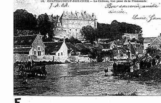 Ville de CHATEAUNEUFSURCHER Carte postale ancienne