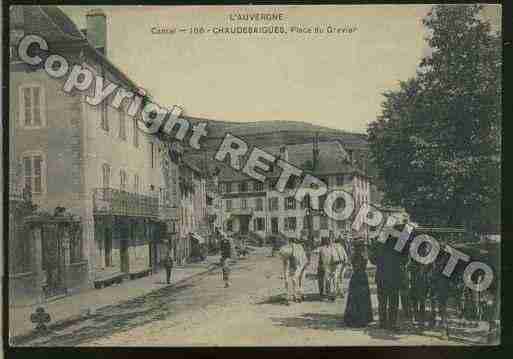 Ville de CHAUDESAIGUES Carte postale ancienne