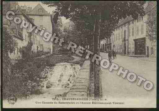 Ville de CHAUDESAIGUES Carte postale ancienne