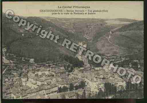 Ville de CHAUDESAIGUES Carte postale ancienne