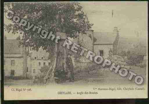 Ville de CHEYLADE Carte postale ancienne