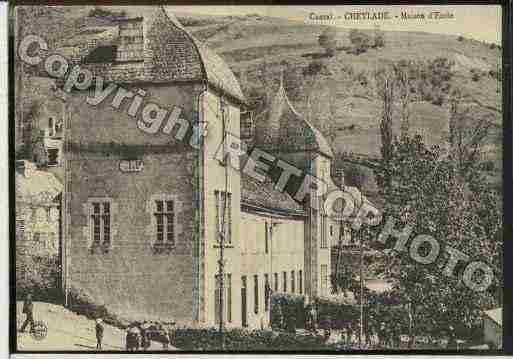 Ville de CHEYLADE Carte postale ancienne