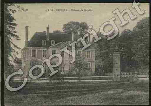 Ville de CREULLY Carte postale ancienne