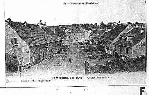 Ville de DAMPIERRELESBOIS Carte postale ancienne Ville de DAMPIERRELESBOIS Carte postale ancienne
