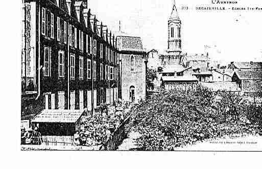 Ville de DECAZEVILLE Carte postale ancienne