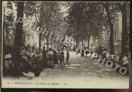 Ville de DRAGUIGNAN Carte postale ancienne