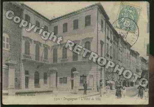 Ville de DRAGUIGNAN Carte postale ancienne Ville de DRAGUIGNAN Carte postale ancienne