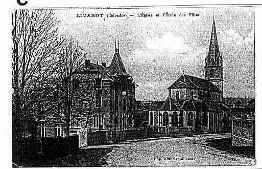 Ville de LIVAROT Carte postale ancienne