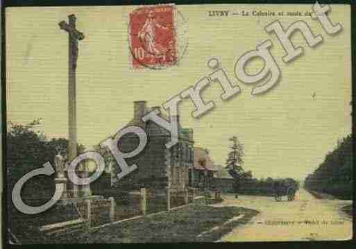 Ville de LIVRY Carte postale ancienne