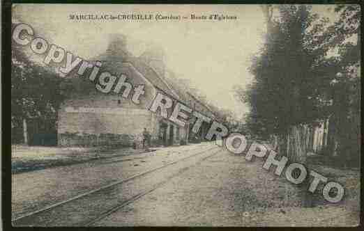 Ville de MARCILLACLACROISILLE Carte postale ancienne