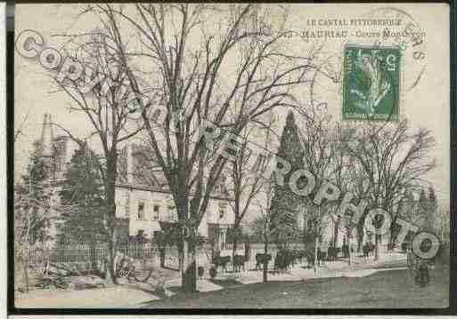 Ville de MAURIAC Carte postale ancienne