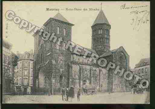 Ville de MAURIAC Carte postale ancienne